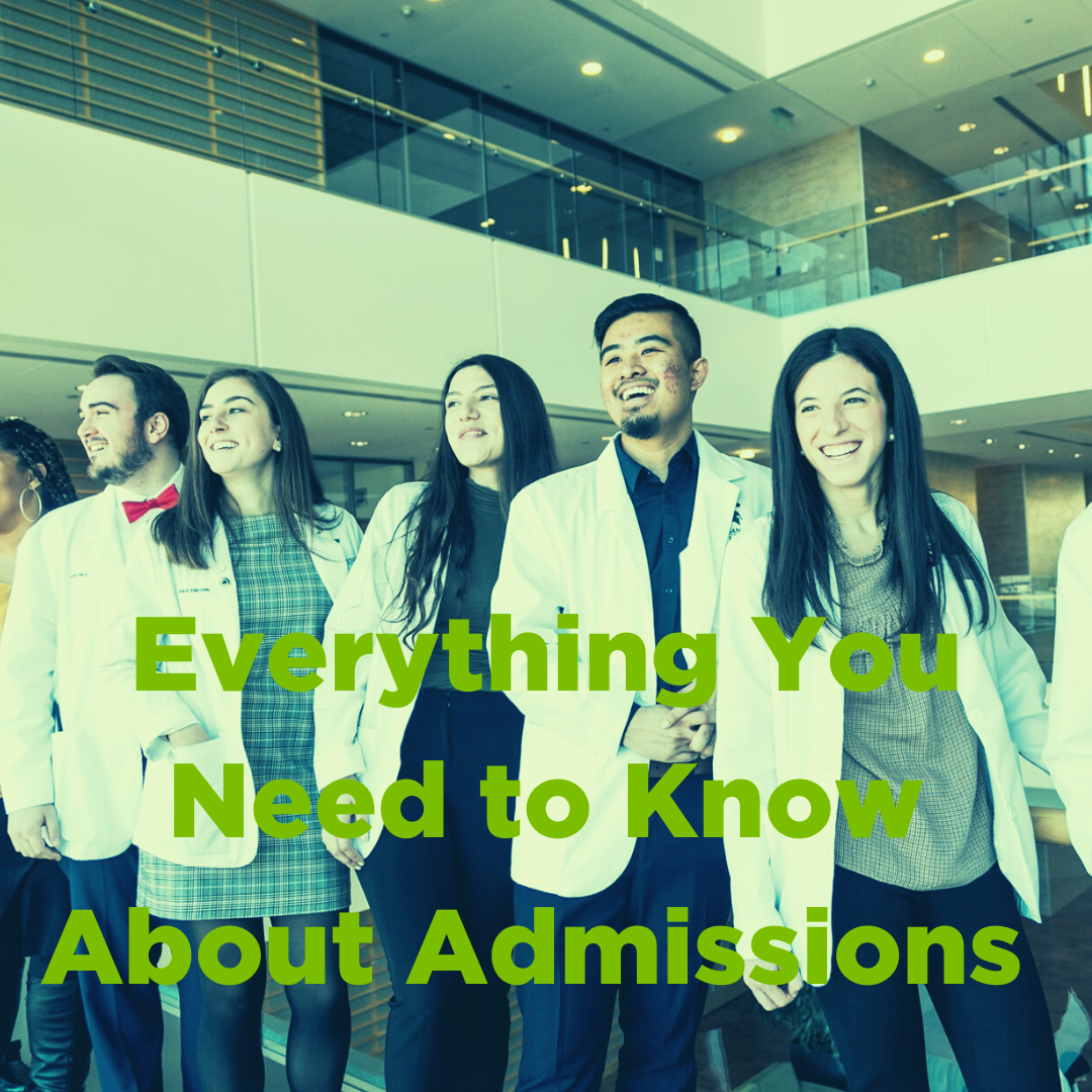 Everything You Need to Know About Admissions